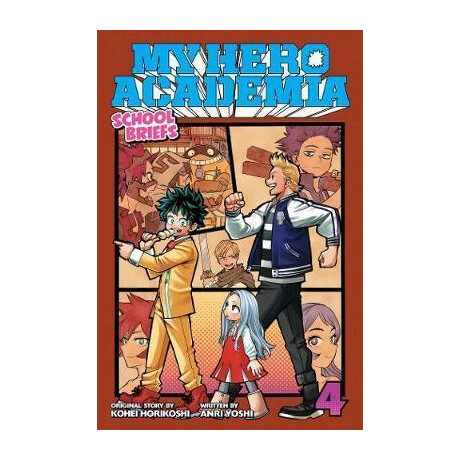 My Hero Academia: School Briefs, Vol. 4 : Festival for all
