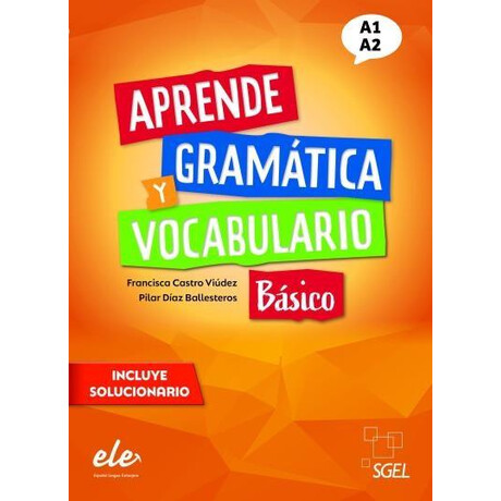 Aprende Basico Gramatica y Vocabulario (+solucionario)
