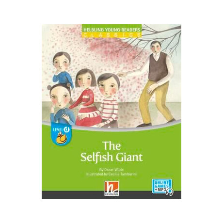 The Selfish Giant (Level d) (+online) The Selfish Giant (Level d) (+online)