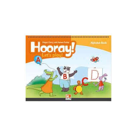 Hooray! Let's Play! 2nd Edition Alphabet Book Hooray! Let's Play! 2nd Edition Alphabet Book
