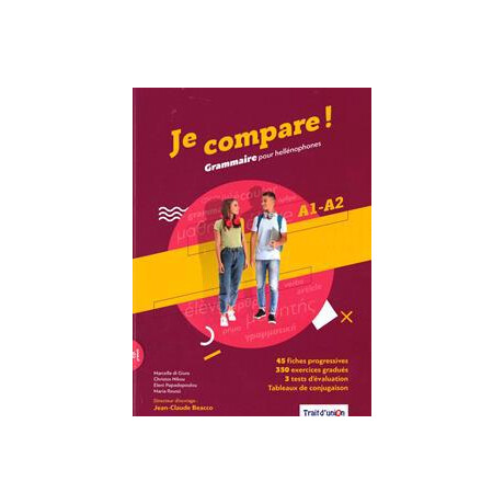 Je Compare! Grammaire a1-a2
