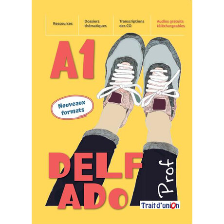 Nouveau Delf ado a1 Professeur