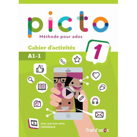 Picto 1 Α1.1 Cahier d' Activites