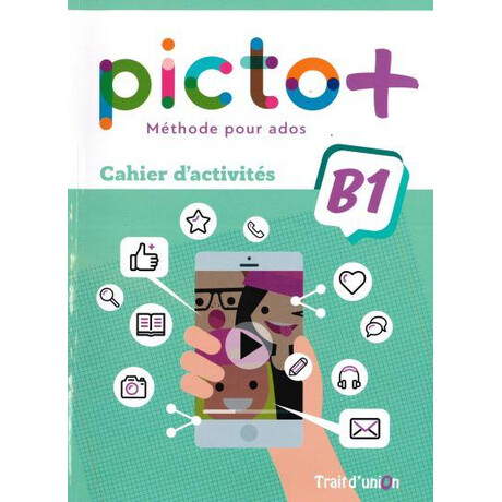 Picto+ Plus b1 Cahier d' Activites