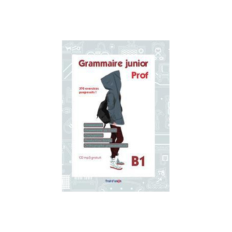 Grammaire Junior b1 Professeur
