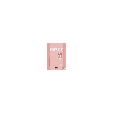 Prepadelf a2 Oral Professeur (+cd)
