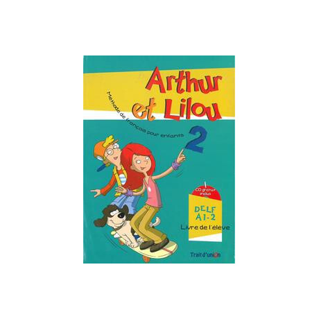 Arthur et Lilou 2 set (Eleve & Cahier)
