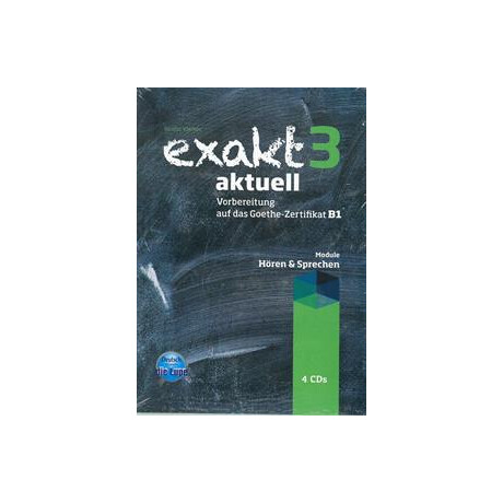 Exakt Aktuell 3 (Horen & Sprechen) Cds(4) 2013