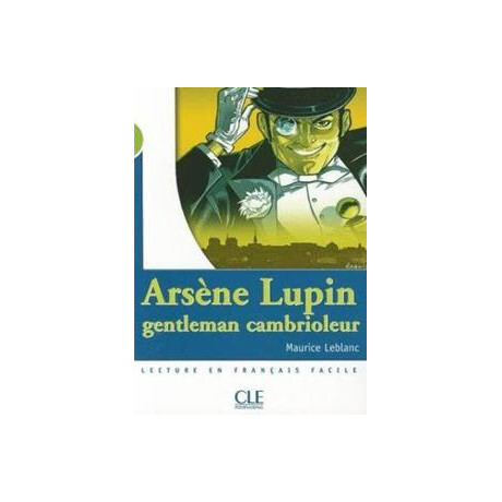 Arsene Lupin Gentleman Cambrioleur Niveau a2