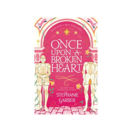 Once Upon a Broken Heart