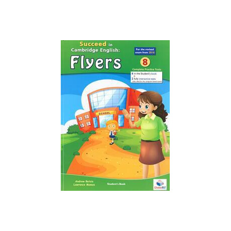 Succeed in Flyers 8 Practice Tests