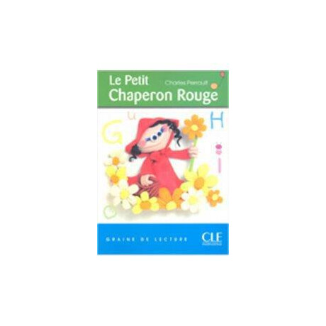 Le Petit Chaperon Rouge