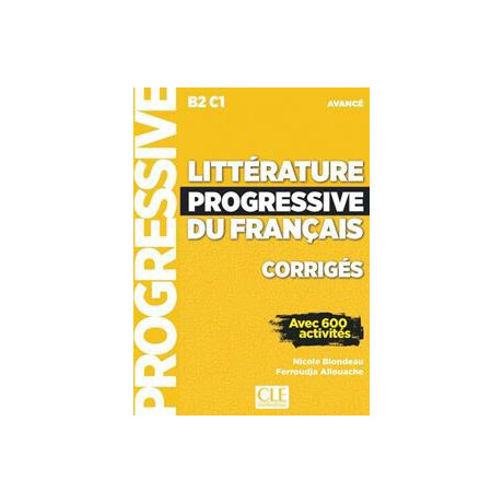 Litterature Progressive du Francais Avance Corriges 2nd Edition