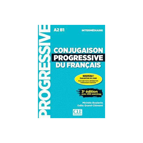 Conjugaison Progressive du Francais Intermediare (+450 Exercices)