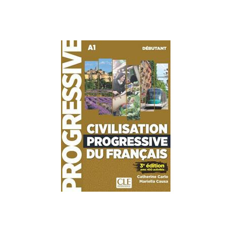 Civilisation Progressive du Francais Debutant (+cd) (+400 Activ) 3rd Edition