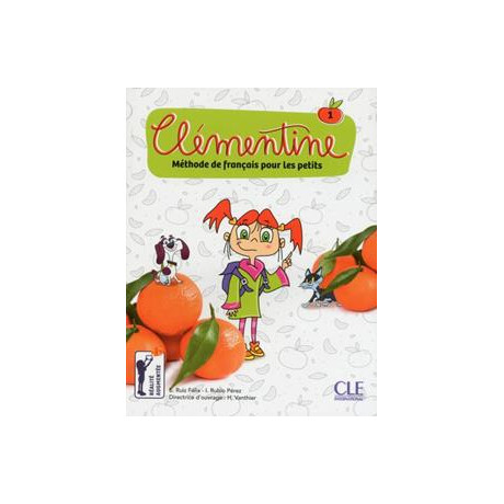 Clementine 1 Methode de Francais Pour les Petits A1.1 (+dvd)
