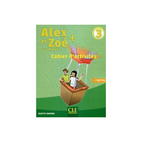 Alex et zoe Plus 3 Cahier