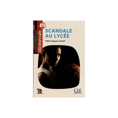 Decouverte Scandale au Lycee (+audio Online)