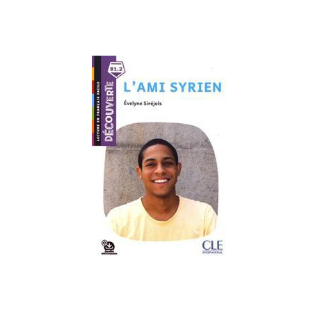 Decouverte L'ami Syrien (+audio Online)
