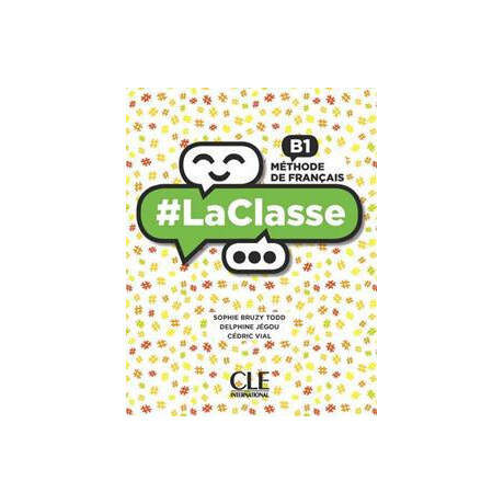 La Classe b1 Livre de L'eleve