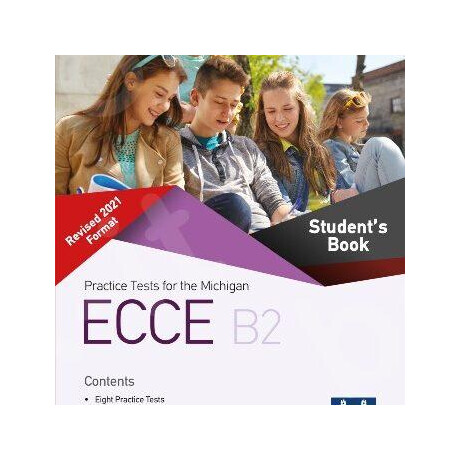 Ecce Practice Tests Student's Book Revised 2021 Format Ecce Practice Tests Student's Book Revised 2021 Format