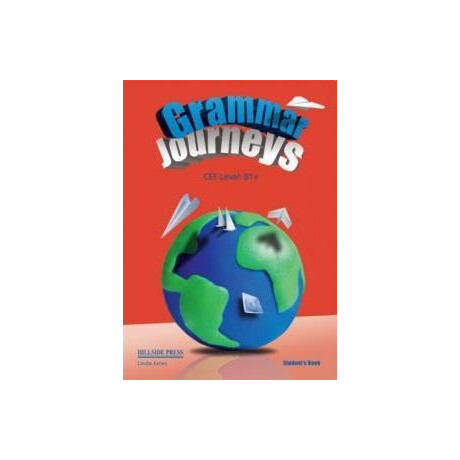Journeys b1+ Grammar Journeys b1+ Grammar