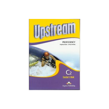 Upstream Proficiency c2 Teacher's Book