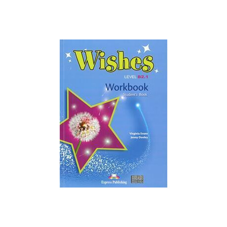 Wishes B2.1  Workbook Revised 2015