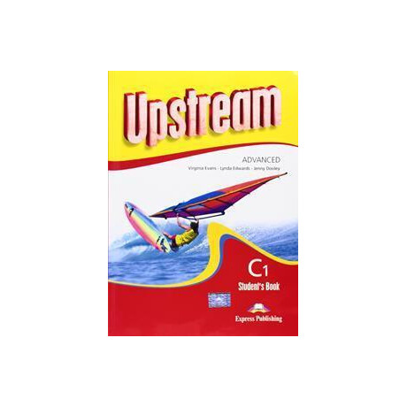 Upstream Advanced c1 Student's Book Revised 2015