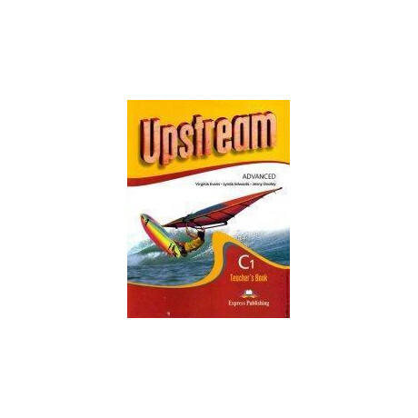 Upstream Advanced c1 Teacher's Book Revised 2015