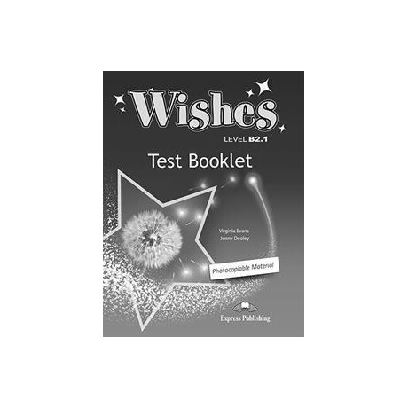 Wishes B2.1 Test Book Revised 2015