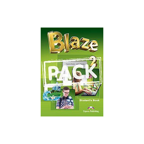 Blaze 2 Student's Book (+iebook) Blaze 2 Student's Book (+iebook)