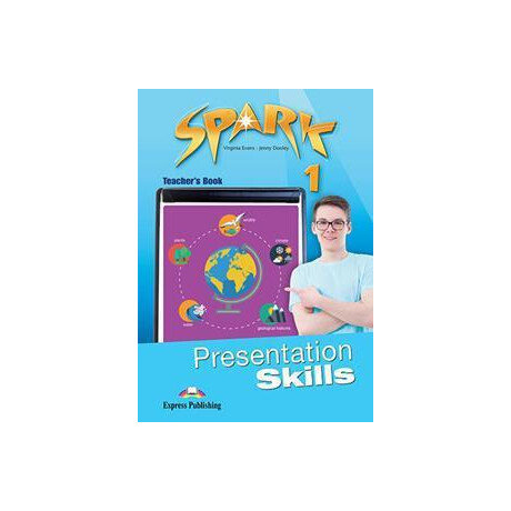 Spark 1 Presentation Skills Teacher's