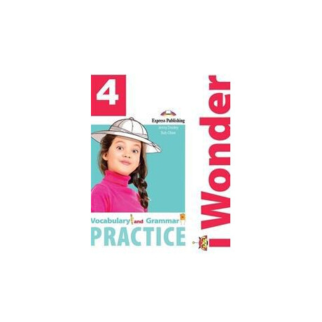 I Wonder 4 Vocabulary & Grammar Practice