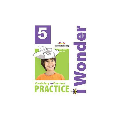 I Wonder 5 Vocabulary & Grammar Practice