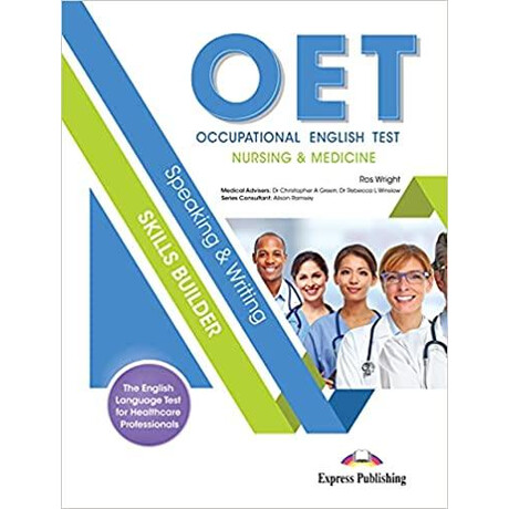 Oet Speaking & Writing Skills Builder: Nursing & Medicine Student's Book (+digibooks App)