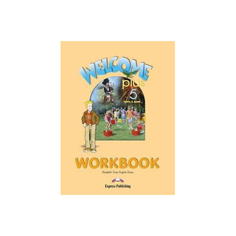 Welcome Plus 5 Workbook