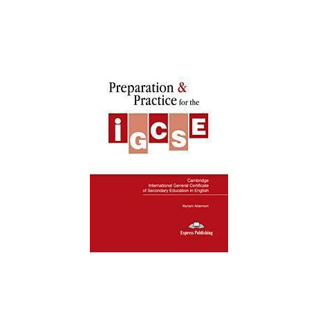 Preparation & Practice for the Igcse