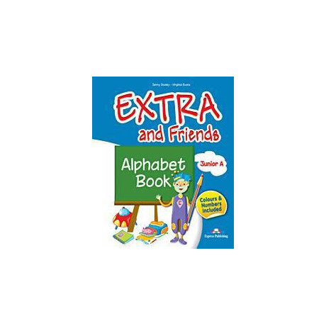 Extra & Friends Junior a Alphabet Book
