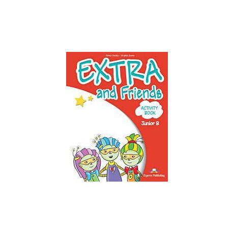Extra & Friends Junior b Workbook