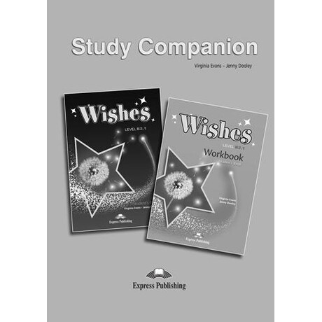 Wishes B2.1 Student's Book and Workbook Companion Revised 2015