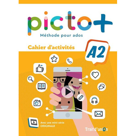 Picto+ Plus a2 Cahier d' Activites