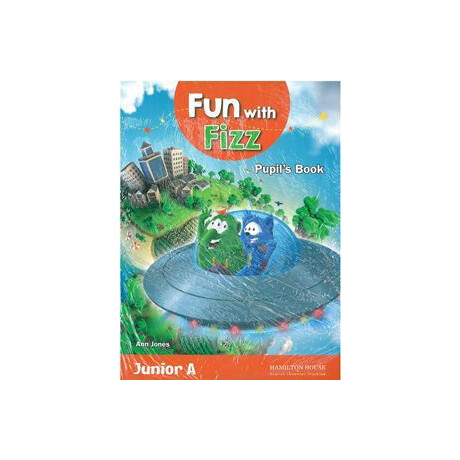 Fun With Fizz Junior a Pupil's Book (Student's Book) + Alphabet and Picture Dictionary