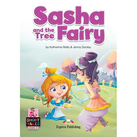 Sasha and the Tree Fairy (+digibook App)