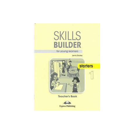 Skills Builder for Young Learners Starters 1 Teacher's