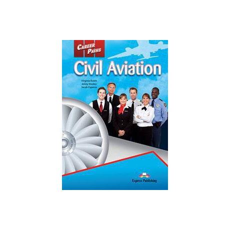 Career Paths Civil Aviation Student's Book (+cross-Platform)