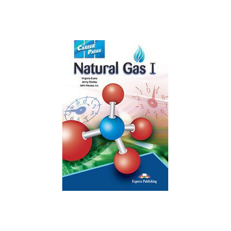 Career Paths Natural gas 1 Student's Book (+cross-Platform)