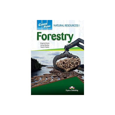 Career Paths Forestry Student's Book (+cross-Platform)