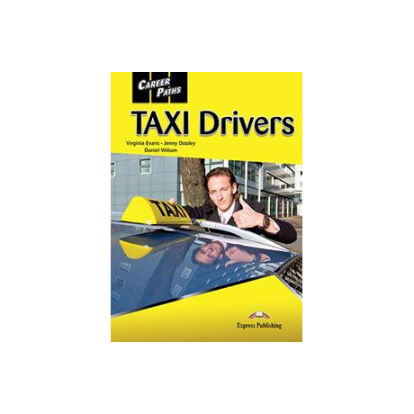 Career Paths Taxi Drivers Student;s Book (+cross-Platform)