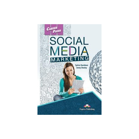 Career Paths Social Media Marketing Student's Book (+digi-Book)